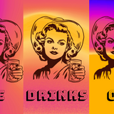 DRINKS-ON-ME-DRINKS-ON wrap artwork with three retro portraits holding drinks against bright color blocks.