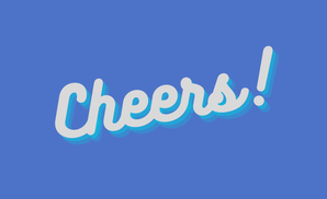 Cheers - Blue