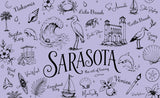 Illustrated Sarasota-themed collage in black line art on a lavender background, with the word “Sarasota” large in the center and smaller place names and coastal icons around it, including waves, shells, dolphins, birds, palms, sailboats, flowers, and buildings.