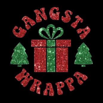 Gangsta Wrappa II wrap artwork with red lettering, a gift and green Christmas trees on black.