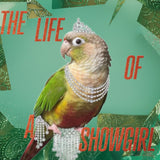 Showbird example artwork with a tiara-wearing green bird on teal shapes and The Life of a Showgirl lettering.